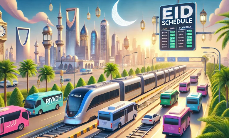 مواعيد عمل قطار وحافلات الرياض في عيد الفطر 2025/ 1446